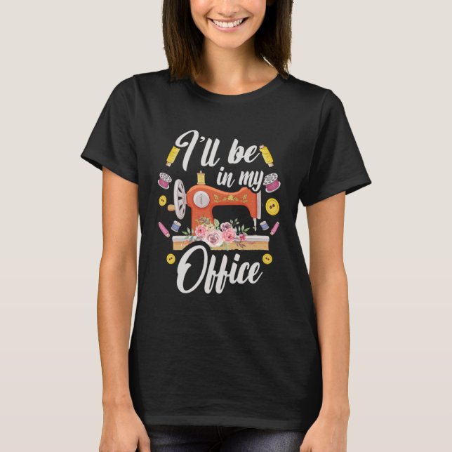 T-shirt Couture de patchwork Je serai dans mon bureau Cout (Devant)