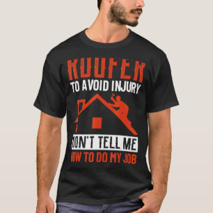 T-shirt Couvercle pour éviter les blessures Ne me dites pa