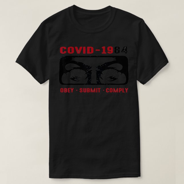 T-shirt Covid1984 Obey Submit Complply  (Design devant)
