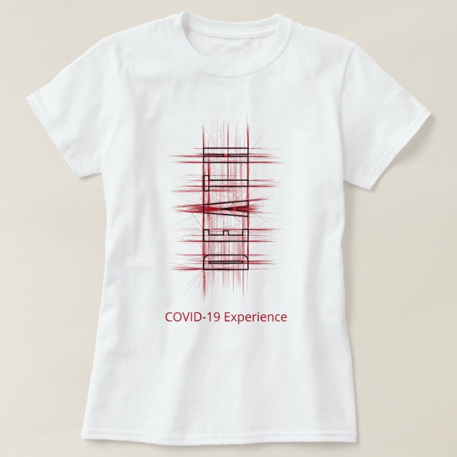 T-shirt COVID-19 Expérience, mort, virus, rouge et noir (Design devant)