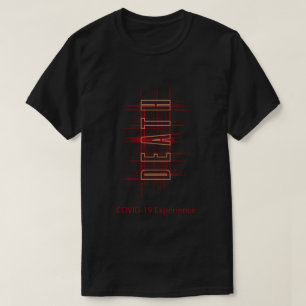 T-shirt COVID-19 Expérience, virus, mort, rouge et or