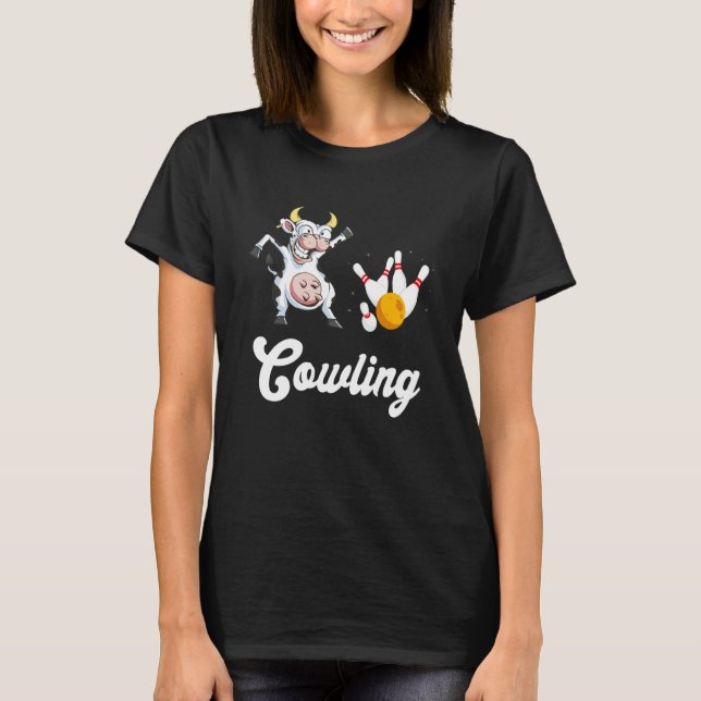 T-shirt Cow Bowling Bowler Bowling Team Bowling Pin Strike (Devant)