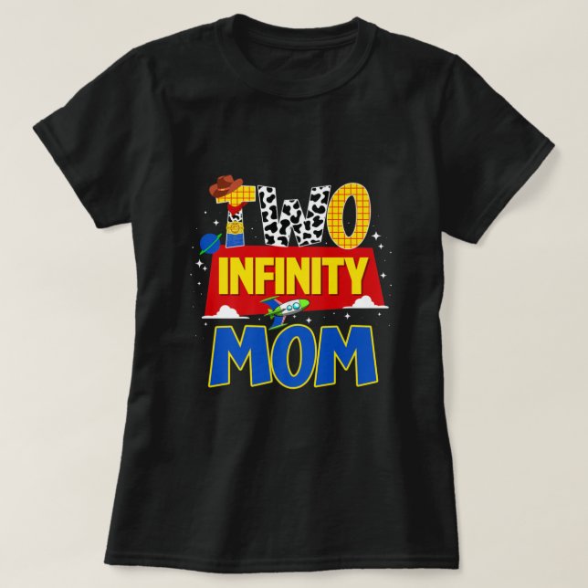 T-shirt Cow-boy Maman Two Infinity And Beyond Birthday Dec (Design devant)