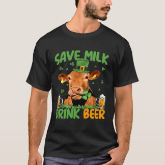 T-shirt Cow St Patrick s Day Save Milk Drink Beer Irish Pa