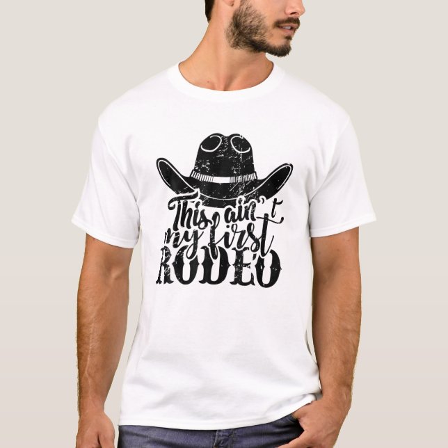 T-shirt Cowboy Casquette Ce n'est pas mon premier rodéo co (Devant)