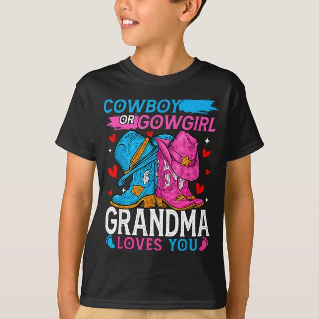 T-shirt Cowboy Or Cowgirl Grandma Loves You Gender Reveal  (Devant)