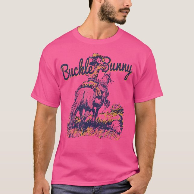T-shirt Cowboy Ranch Buckle Bunny Western Cowgirl (Devant)