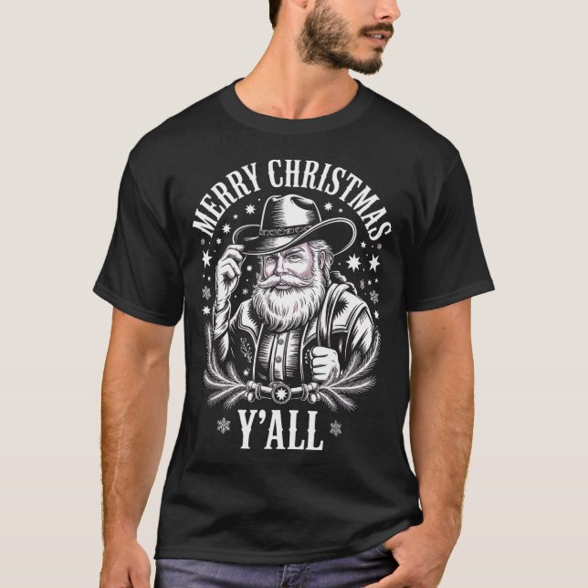 T-shirt Cowboy Santa Claus Merry Christmas Y'all Western C (Devant)