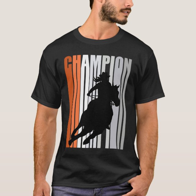T-shirt Cowgirl Champion Horse Riding Barrel Racing Woman  (Devant)