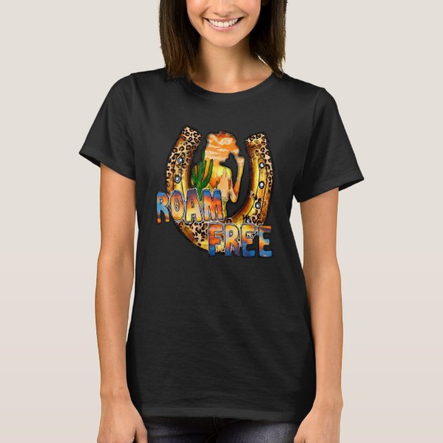 T-shirt Cowgirl Horseshoe Roam Free Wild Soul Western Dese (Devant)