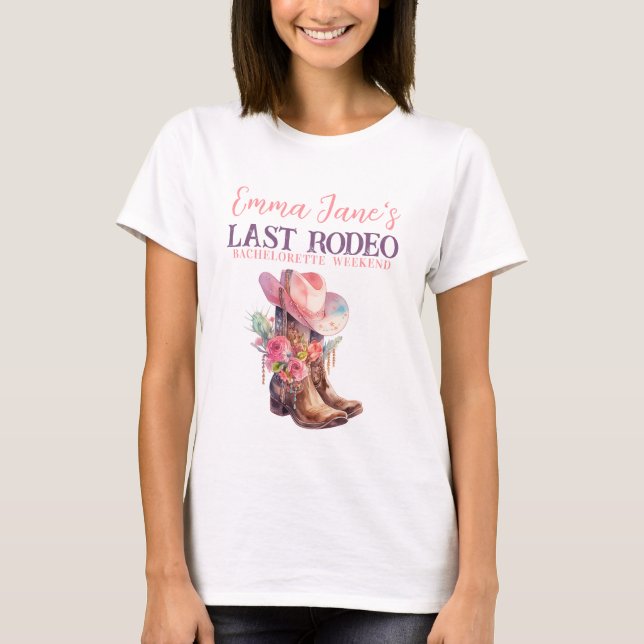 T-shirt Cowgirl Last Rodeo Rose Bachelorette (Devant)