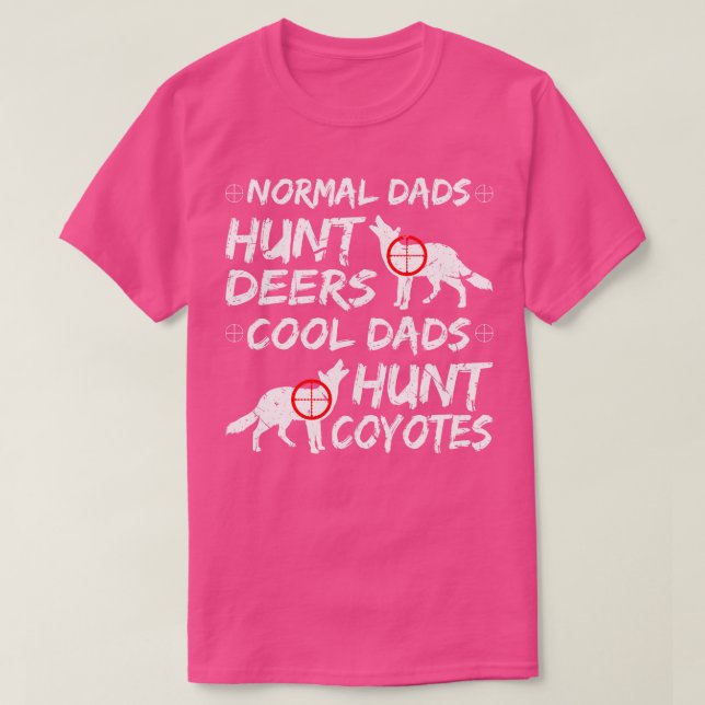 T-shirt Coyote Hunter Papa Hunt Coyotes (Design devant)
