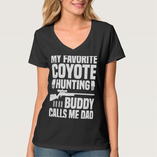 T-shirt Coyote Hunting Dad  Coyote Hunter  1 (Devant)
