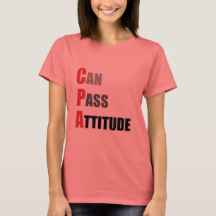 T-shirt CPA : Peut passer l'attitude