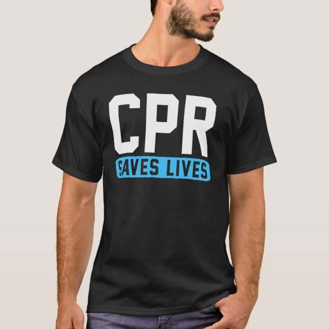 T-shirt Cpr Sauve Des Vies (Devant)