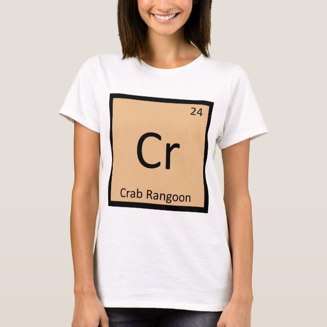 T-shirt Cr - Crab Rangoon Appetizer Symbole de chimie (Devant)