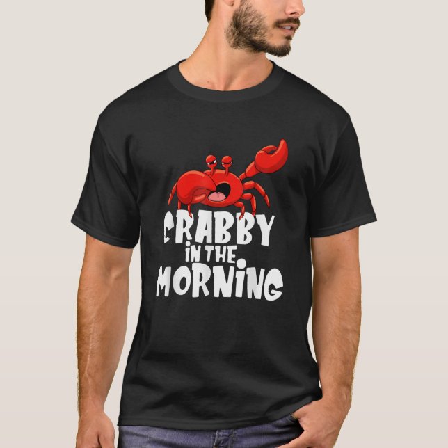 T-shirt Crabby Dans Le Matin Crabe Lover Océan Crustacé (Devant)