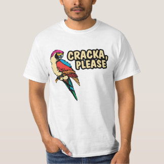 T-shirt Cracka évaluent svp la chemise
