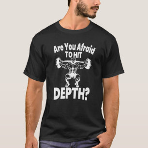 T-shirt Craignant De Toucher Profondeur Poids Bodybuilding