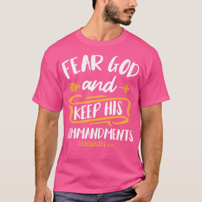 T-shirt Craignez Dieu Et Gardez Son Commandement Bible Ver (Devant)