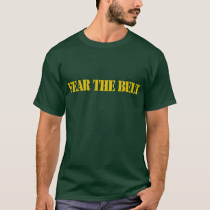 T-shirt Craignez la ceinture - texte
