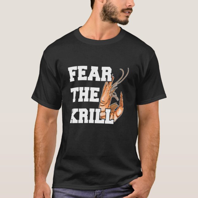 T-shirt Craignez La Citation De Krill Pour Un Pellier (Devant)