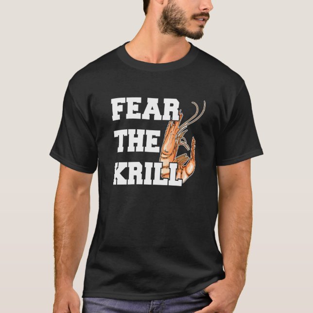 T-shirt Craignez La Citation De Krill Pour Un Pellier (Devant)