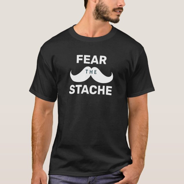 T-shirt Craignez la moustache - Drôle Moustache (Devant)