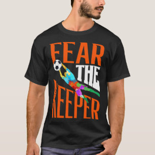 T-shirt Craignez le gardien, balle de soccer dribbling
