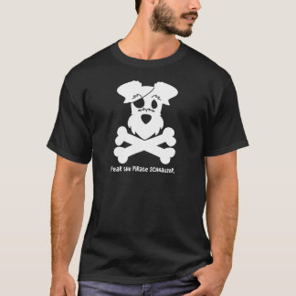 T-shirt Craignez le Schnauzer de pirate