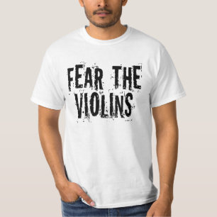 T-shirt Craignez les violons