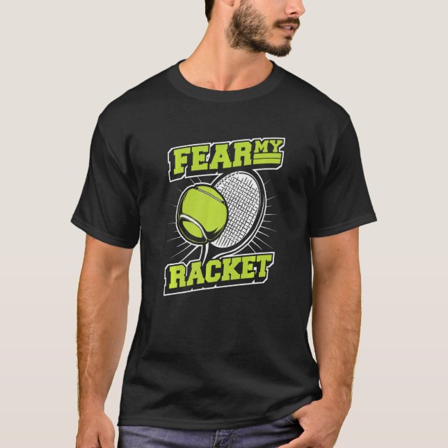 T-shirt Craignez Mon Joueur Raquet Trainer Professionnel T (Devant)