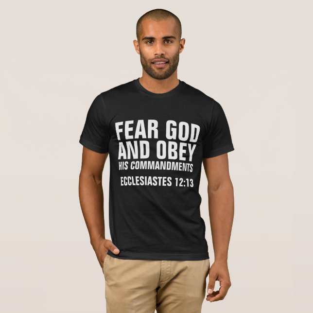 T-shirt CRAINDRE DIEU ET OBÉIR SES COMMANDEMENTS Christian (Devant entier)