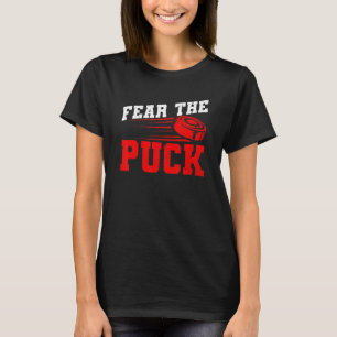 T-shirt Craindre La Camion Pour Un Hockey Sur Glace