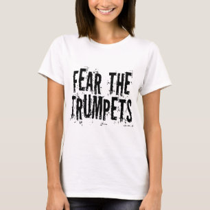 T-shirt Crainte drôle le cadeau de trompettes