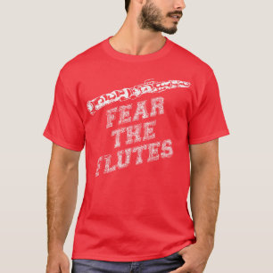 T-shirt Crainte Flutes Drôle Citations De Musique Flute