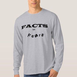 T-shirt Craintes de faits pas