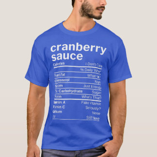 T-shirt Cranberry Sauce Nutrition Facts Matching Family Th