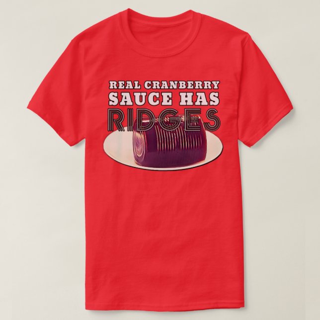 T-shirt Cranberry Sauce Ridges de Thanksgiving (Design devant)