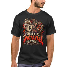 Crâne Apocalypse Plus Tard Café D'abord
