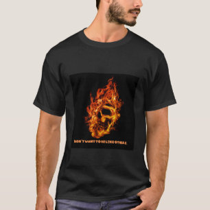 T-shirt Crâne de feu - "Je ne veux pas être comme les autr