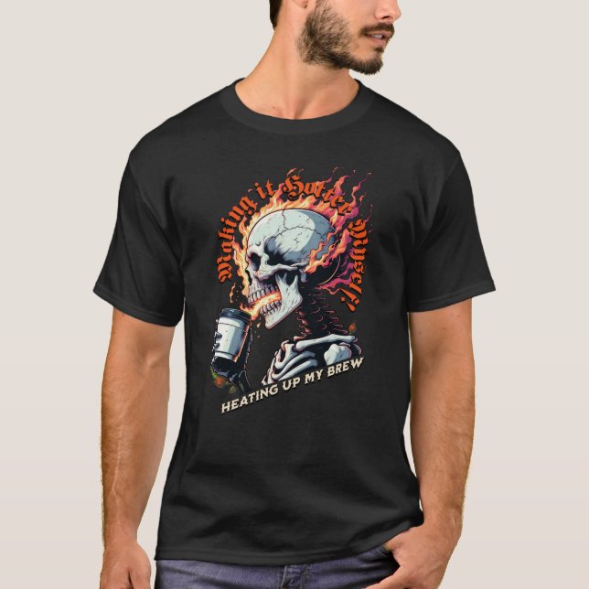T-shirt Crâne de feu - Libérer la chaleur du café chaud (Devant)