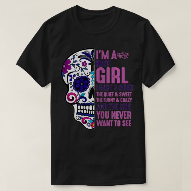 T-shirt Crâne des femmes J'ai trois côtés 3 mai GIrl Meica (Design devant)