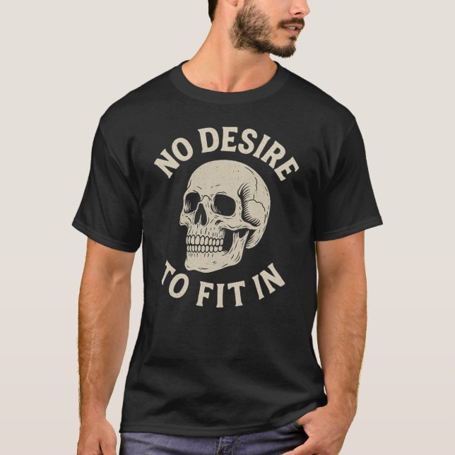 T-shirt Crâne Sans Désir De S'Intégrer  (Devant)