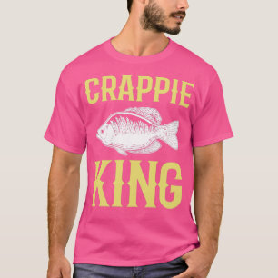T-shirt Crappie King Crappie Pêche Poisson Chasse
