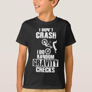 T-shirt Crash de VTT - Vérifications de gravité drôles de