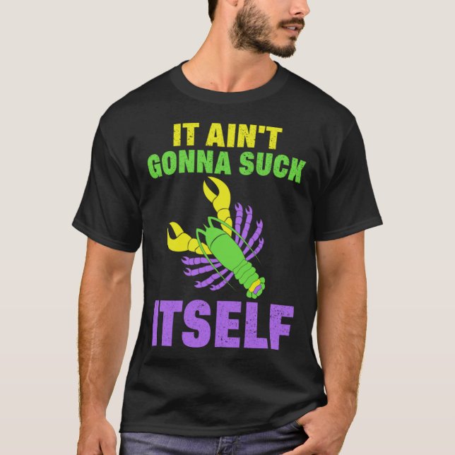 T-shirt Craw Fish Mardi Gras  Parody Ain t Gonna Lick Itse (Devant)