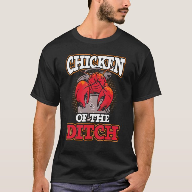 T-shirt Crawdad Crawfish Festival Chicken of the Ditch (Devant)