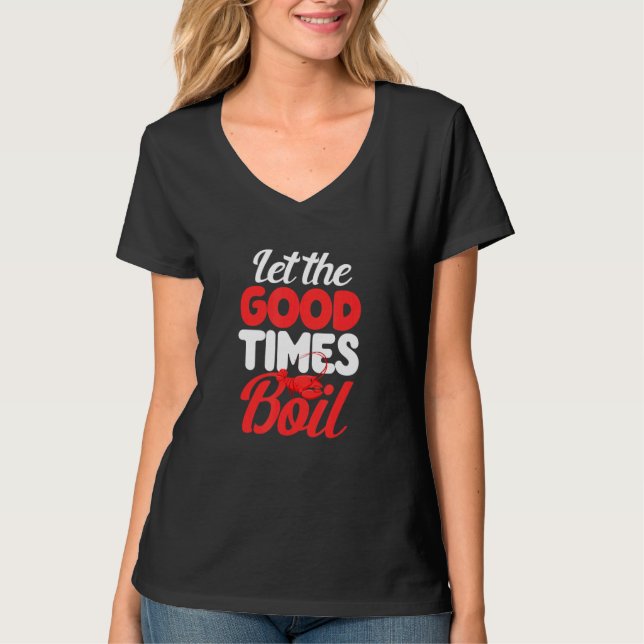 T-shirt Crawfish Boil Cajun Crawfish Crawdad Mudbug Seafoo (Devant)