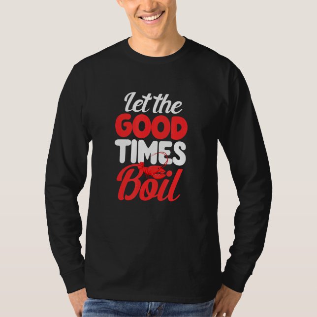 T-shirt Crawfish Boil Cajun Crawfish Crawdad Mudbug Seafoo (Devant)